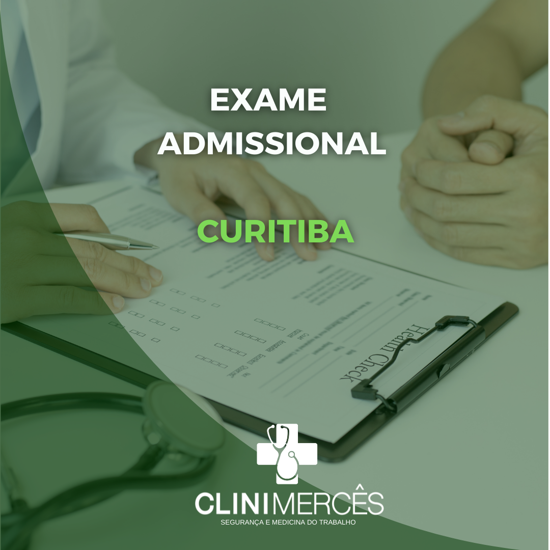Exame admissional Curitiba