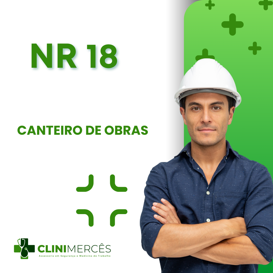 CANTEIRO DE OBRAS NR 18